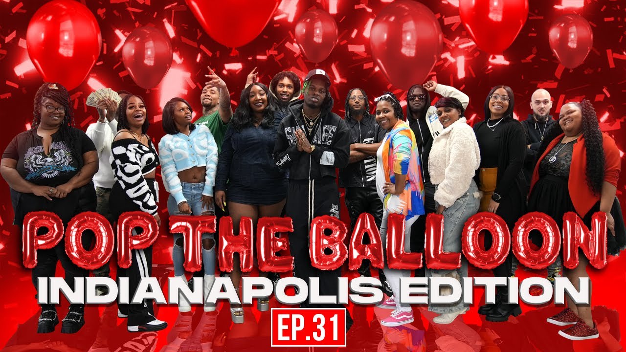 POP THE BALLOON OR FIND LOVE | INDIANAPOLIS EDITION | EP.31 official thumbnail
