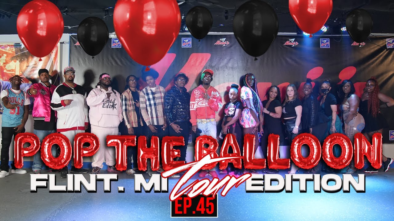 POP THE BALLOON OR FIND LOVE | FLINT, MICHIGAN | EP.45 official thumbnail