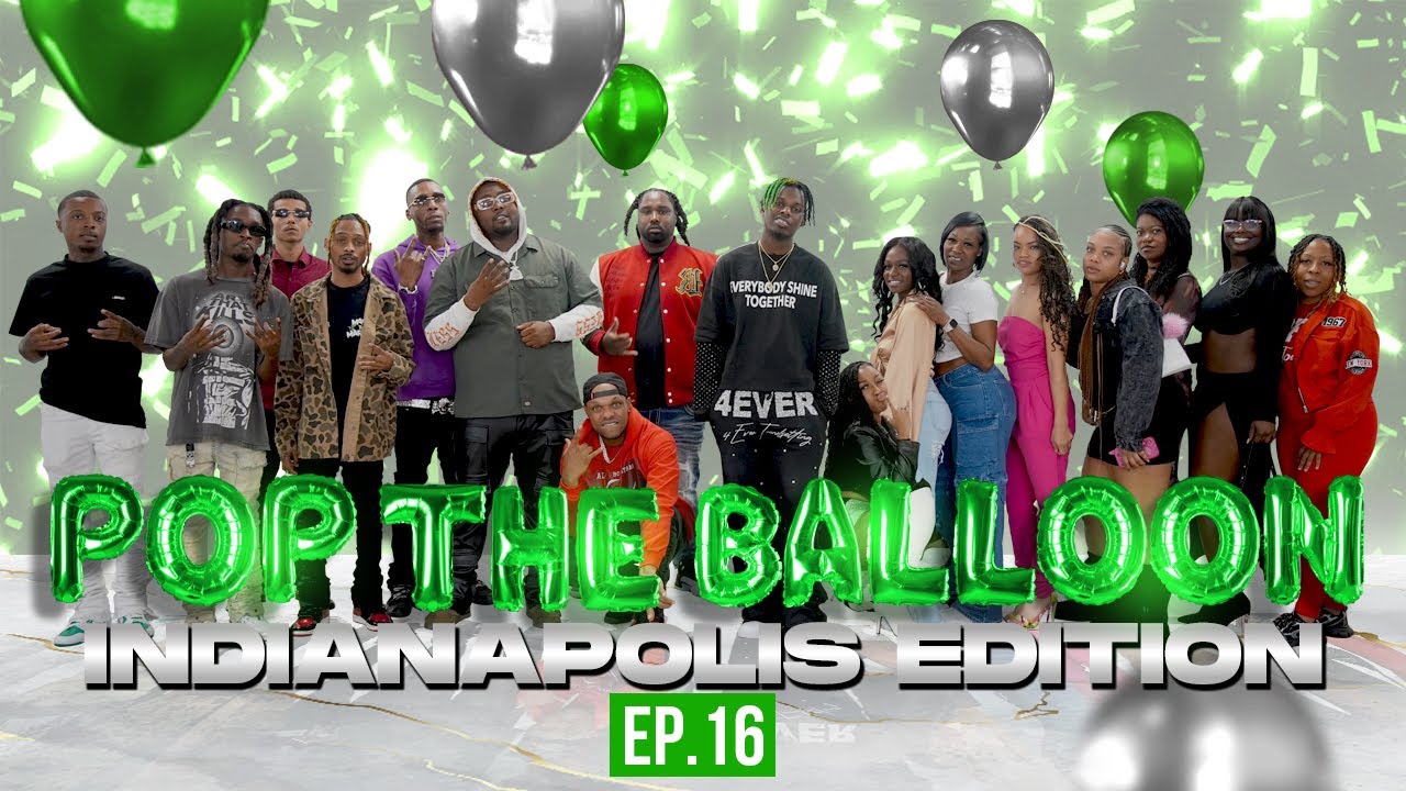 POP THE BALLOON OR FIND LOVE | INDIANAPOLIS EDITION | EP.16 official thumbnail