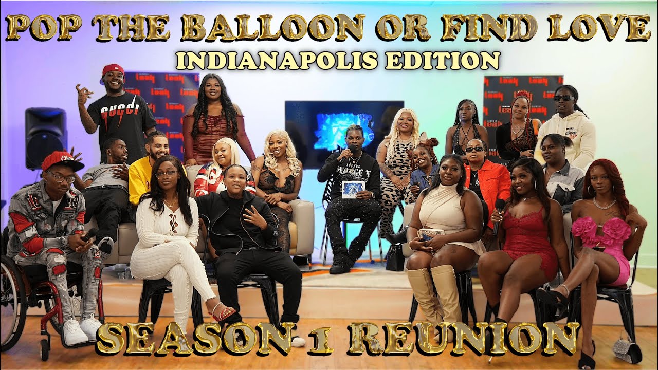 POP THE BALLOON OR FIND LOVE | INDIANAPOLIS EDITION | SEASON 1 REUNION official thumbnail