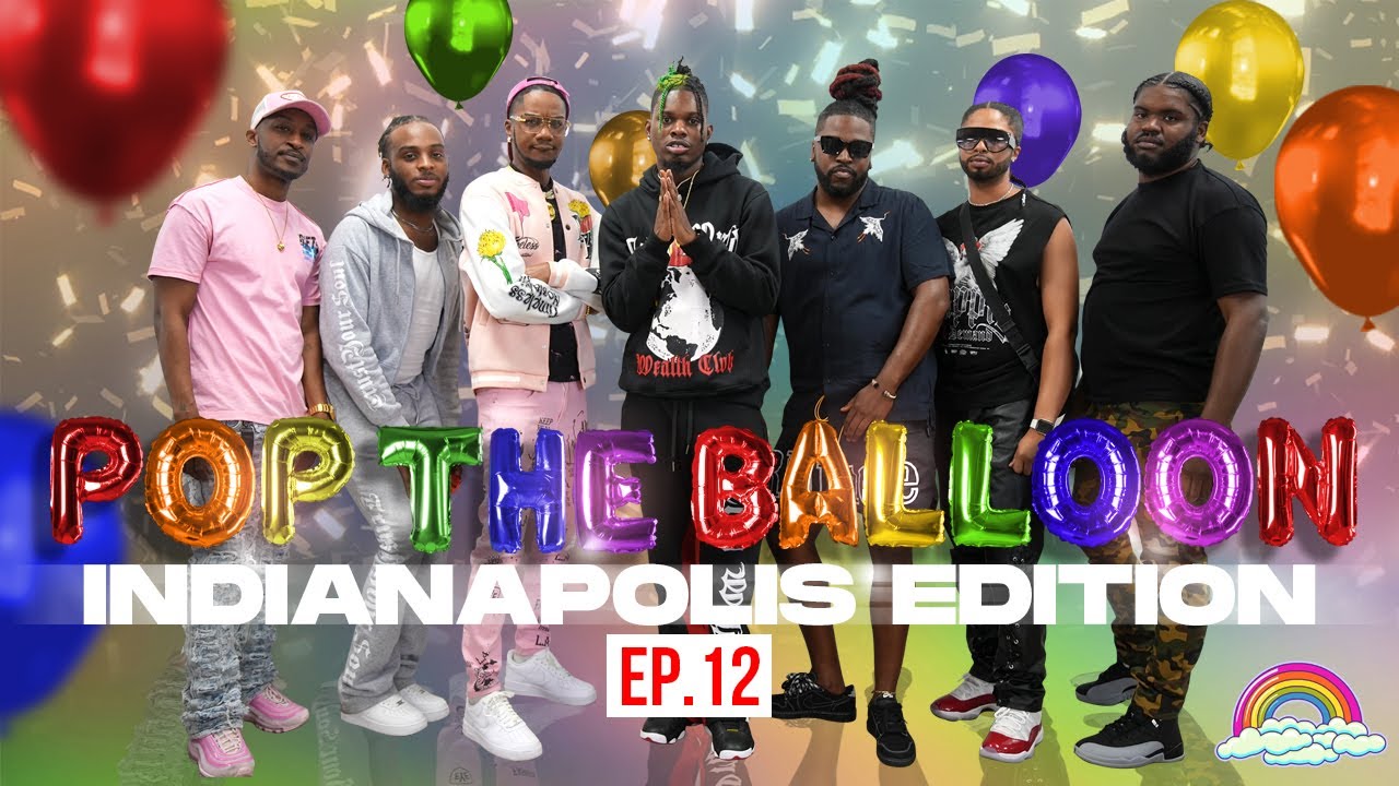 POP THE BALLOON OR FIND LOVE | INDIANAPOLIS EDITION | EP.12 official thumbnail