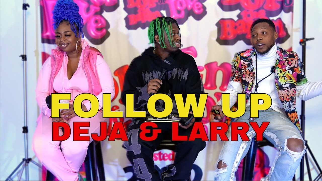 DEJA & LARRY FOLLOW UP | POP THE BALLOON OR FIND LOVE INDIANAPOLIS EDITION | EP.10 MATCH official thumbnail