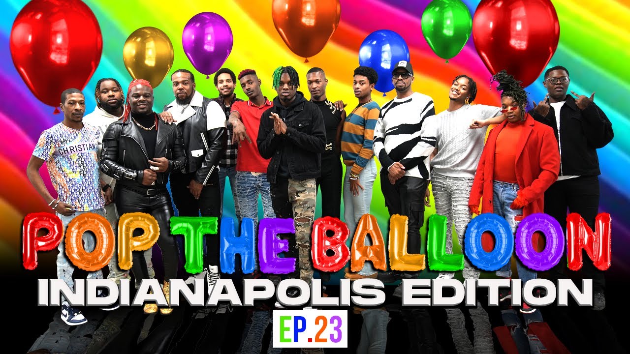 POP THE BALLOON OR FIND LOVE | INDIANAPOLIS EDITION | EP.23 official thumbnail